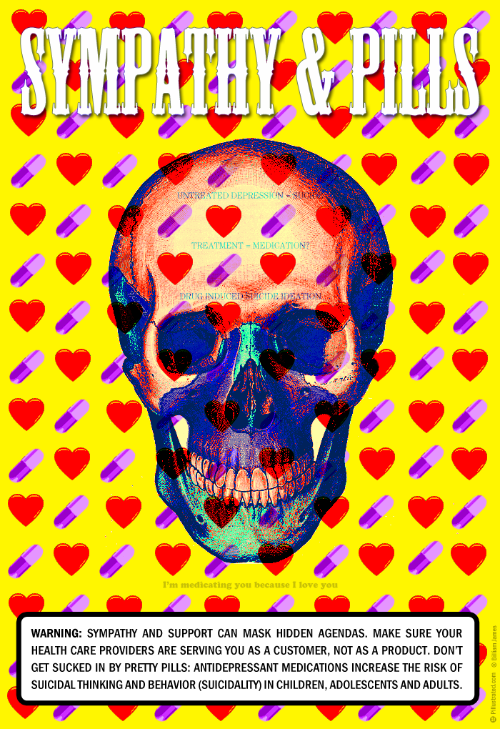 Sympathy & Pills: I'm medicating you because I love you